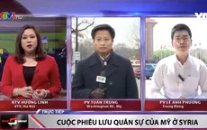 Cuộc phiêu lưu quân sự của Mỹ ở Syria diễn ra như thế nào?