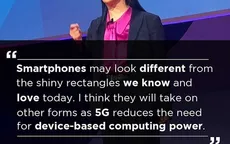 5G sẽ khiến smartphone phải "thay hình đổi dạng"