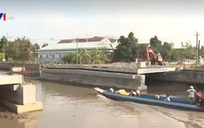 Hậu Giang: Xây cầu gần 30 tỷ đồng lại không có độ tĩnh thông thuyền