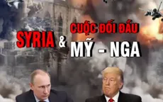 Tấn công Syria: Cuộc đối đầu Mỹ - Nga đi về đâu?