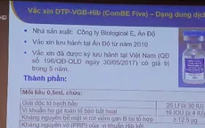 Vaccine 5 trong 1 ComBe Five của Ấn Độ sẽ thay thế Quinvaxem