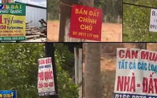 Giá đất Phú Quốc tăng phi mã chủ yếu do giới đầu cơ