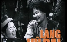 Diễn viên phim “Làng Vũ Đại ngày ấy” sau 36 năm