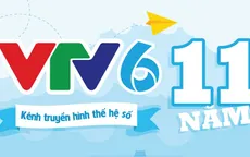 INFOGRAPHIC: VTV6 - 11 năm kết nối