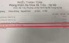Thêm một phòng khám tư nhân bị "tố" làm giá trên bàn mổ