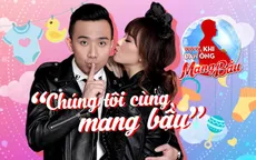 Vợ chồng Trấn Thành - Hari Won tham gia chương trình "Khi đàn ông mang bầu"