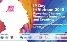 IP Day 2018 sẽ tạo hiệu ứng sâu rộng về đổi mới sáng tạo và sở hữu trí tuệ