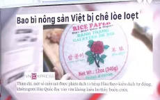 Hàng Việt khó xuất ngoại vì... bao bì