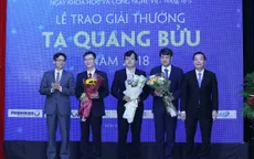 Công bố 3 nhà Khoa học đạt giải thưởng Tạ Quang Bửu năm 2018