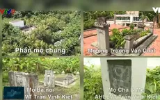 "Số phận" những ngôi mộ cổ khi TP Cần Thơ xây khu đô thị mới?
