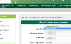 Đăng ký ngân hàng trực tuyến phải dùng SIM chính chủ
