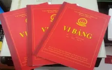 Cố tình lập lờ giá trị vi bằng để trục lợi