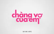 Thái Hoà trở lại màn ảnh rộng với "Chàng vợ của em" - Liệu có gây bão?