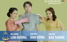 Dàn diễn viên “Sống chung với mẹ chồng” hội ngộ trong show mới về gia đình