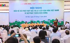 Thủ tướng: Không hy sinh di sản để phục vụ phát triển
