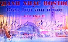 Giao lưu âm nhạc Tình Biển tại CHLB Đức kết nối cộng đồng người Việt