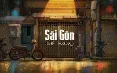 "Sài Gòn có mưa" - Triển lãm nghệ thuật với nhiều trải nghiệm thú vị