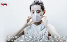 Amphibio - Mang cá nhân tạo giúp con người có thể thở dưới nước