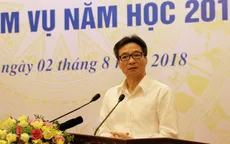 Phó Thủ tướng Vũ Đức Đam: Nếu giáo viên vi phạm nhất định phải ra khỏi ngành