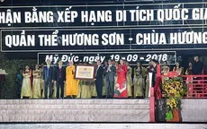 Chùa Hương đón Bằng Di tích Quốc gia đặc biệt