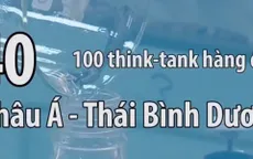 Chỉ 7 Think tank tại Việt Nam được xếp hạng trong nhóm hàng đầu châu Á