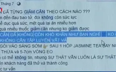 Cảnh báo thực phẩm giảm cân bán tràn lan trên mạng