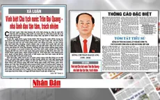 Báo chí đăng trang trọng các bài viết về Chủ tịch nước Trần Đại Quang