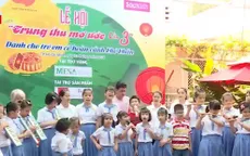 TP.HCM: "Trung thu mơ ước" cho 800 em nhỏ