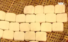 Đậu phụ làng Mơ - Đặc sản của người Hà Nội