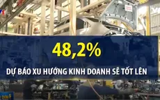 Xu hướng kinh doanh sẽ tốt lên trong quý I/2018