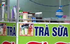 Cơn sốt trà sữa: Kiểm soát từ nguyên liệu đến chất lượng đều bỏ ngỏ