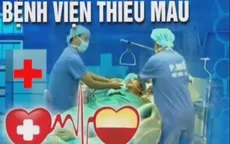 Bệnh viện thiếu máu: Hệ lụy, nguyên nhân và giải pháp