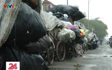 Hà Nội: Vì sao người dân chặn xe vào bãi rác Nam Sơn?