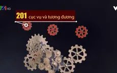 Nhìn lại 1 năm sắp xếp bộ máy
