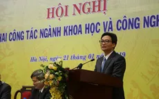 Năm 2019: Khơi thông các nguồn lực đầu tư vào khoa học và công nghệ