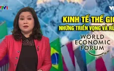 Kinh tế thế giới đối mặt nhiều thách thức trong năm 2019