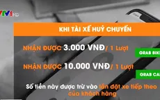 Tài xế Grab bắt đầu tính phí phải chờ khách trên 5 phút