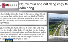 Phần lớn người mua nhà đất "chạy theo đám đông"