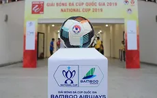 Bán kết Cúp Quốc gia 2019: Trực tiếp duy nhất trên VTVcab