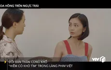Khuê (Hồng Diễm) - San (Diệu Hương): Đôi bạn thân cùng khổ của làng phim Việt
