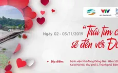 Cơ hội tầm soát tim miễn phí cho trẻ em tại Đồng Nai