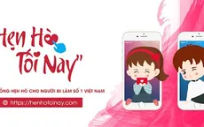 Hẹn Hò Tối Nay - ứng dụng hẹn hò hàng đầu Việt Nam