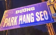 Người dân tự gắn tên đường ông Park Hang-seo: Đúng hay sai quy định?