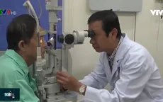 Nguy cơ mù vĩnh viễn vì bệnh lý glocom