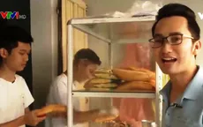 Tiệm bánh mì 0 đồng cho người nghèo của chàng trai mồ côi