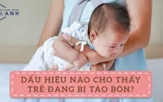4 dấu hiệu cho thấy trẻ đang bị táo bón
