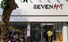 Seven.Am bị phạt 170 triệu đồng vì sửa chữa nhãn mác