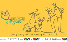 Cha mẹ thay đổi: Cùng thay đổi vì tương lai con trẻ