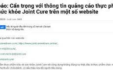 Cục An toàn thực phẩm công bố danh sách các thực phẩm chức năng có dấu hiệu vi phạm về quảng cáo