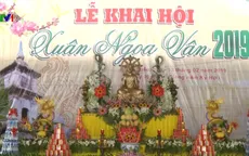 Quảng Ninh: Khai hội Xuân Ngọa Vân 2019